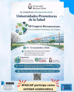 XII Congreso Iberoamericano Universidades Promotoras de la Salud: Madrid, 11-13 de noviembre @ Facultad de Ciencias de la Salud. Universidad Rey Juan Carlos