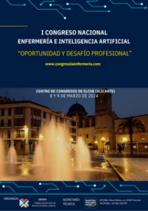 I Congreso Nacional de Inteligencia Artificial en Enfermería. "Oportunidad y desafío profesional". 8 y 9 de marzo de 2024 @ Centro de congresos de Elche