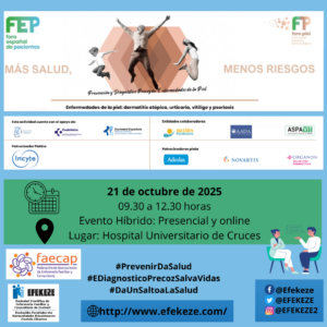 Evento FEP: "Más salud, menos riesgos: prevención y diagnóstico precoz de las enfermedades de la piel", Hospital Universitario de Cruces (Barakaldo-Bizkaia), 21 de octubre de 2025 @ Hospital Universitario de Cruces