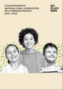 PLAN ESTRATÉGICO NACIONAL PARA LA REDUCCIÓN DE LA OBESIDAD INFANTIL (2022-2030)